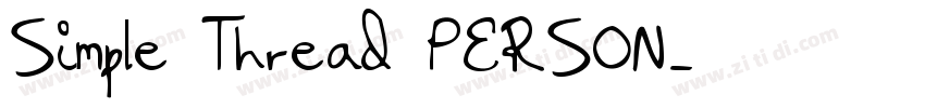 Simple Thread PERSON字体转换